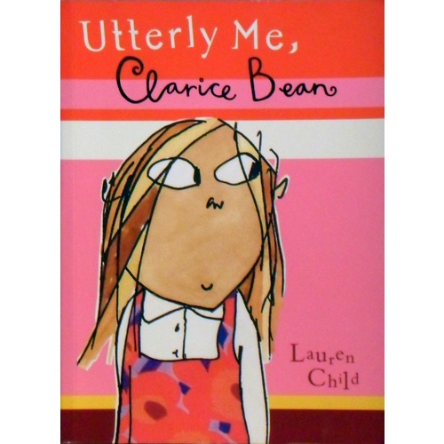 Utterly Me, Clarice Bean