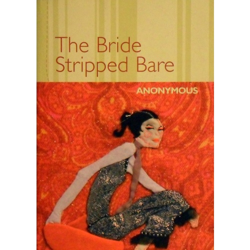 The Bride Stripped Bare