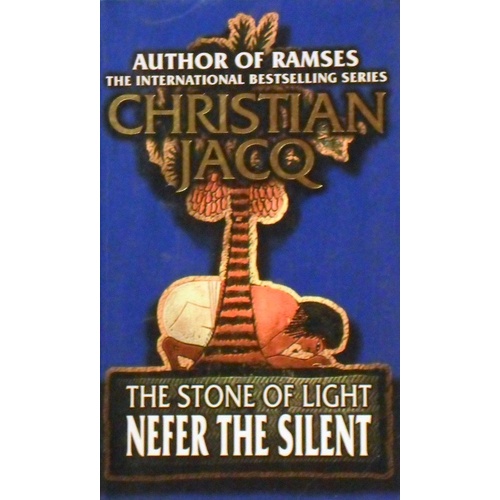 The Stone Of Light Nefer The Silent