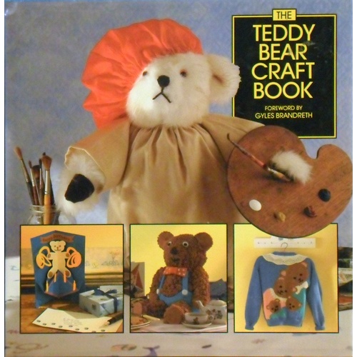 The Teddy Bear Craft Book