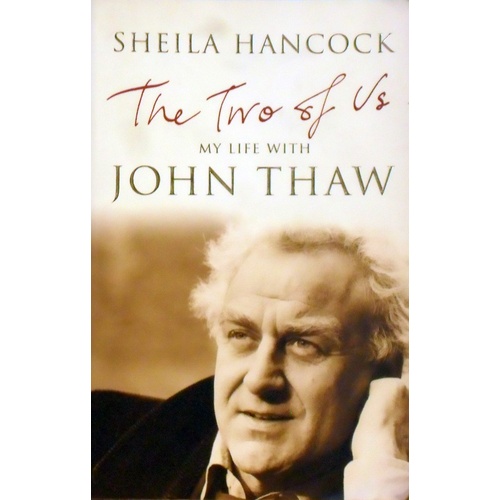 The Two Of Us. My Life With John Thaw
