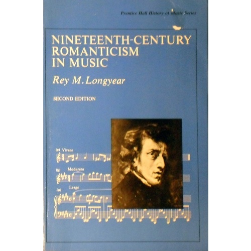 Nineteenth-Century Romanticism In Music