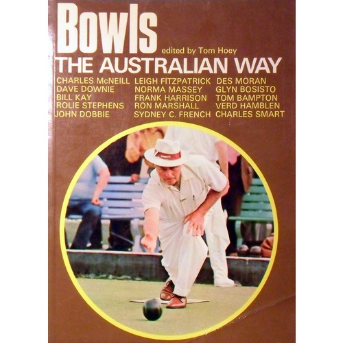 Bowls. The Australian Way