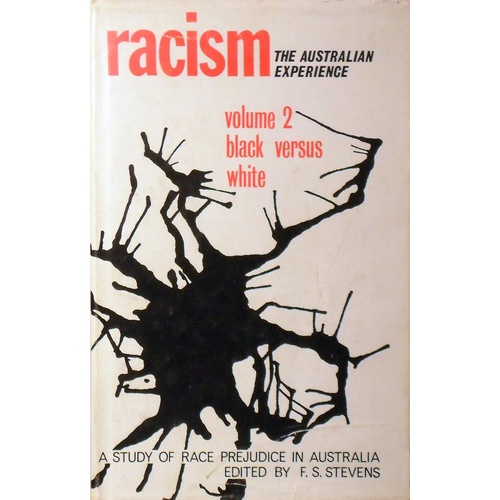 Racism. The Australian Experience. Volume 2