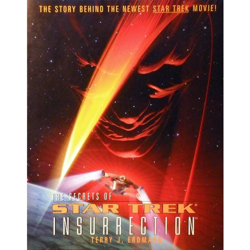 The Secrets Of Star Trek Insurrection