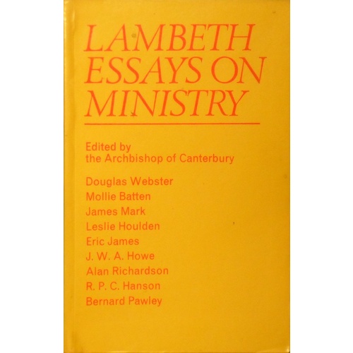 Lambeth Essays On Ministry
