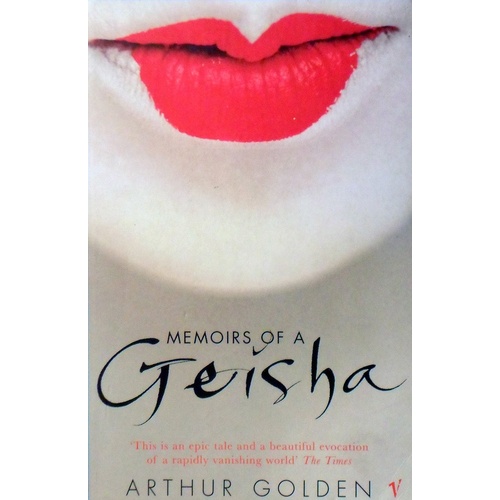 Memoirs Of A Geisha