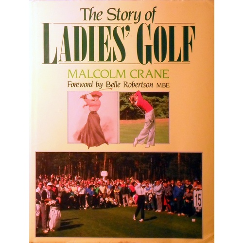 The Story Of Ladies Golf