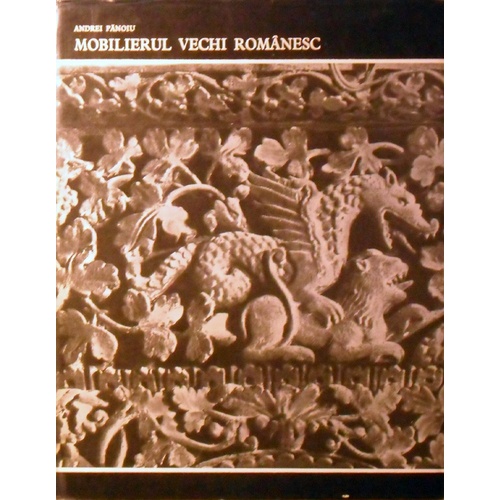 Mobilierul Vechi Romanesc