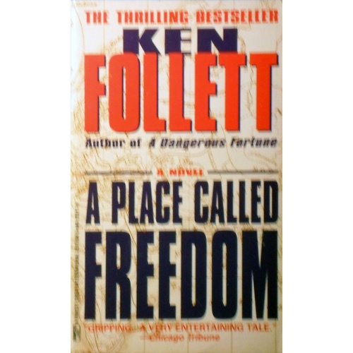 A Place Called Freedom