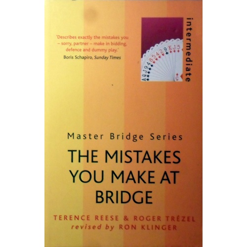 The Mistakes You Make At Bridge