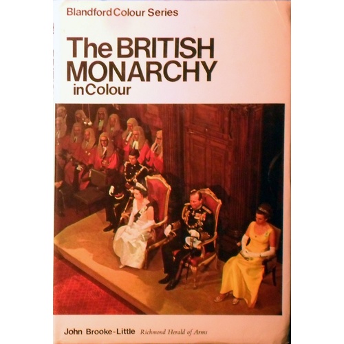 The British Monarchy In Colour