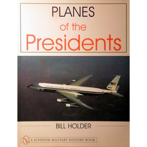 Planes Of The Presidents