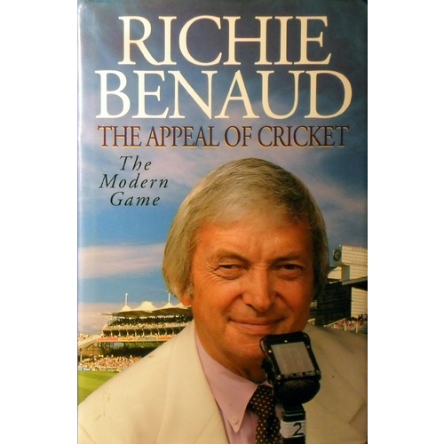 The Appeal Of Cricket. The Modern Game