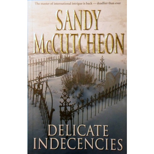Delicate Indecencies