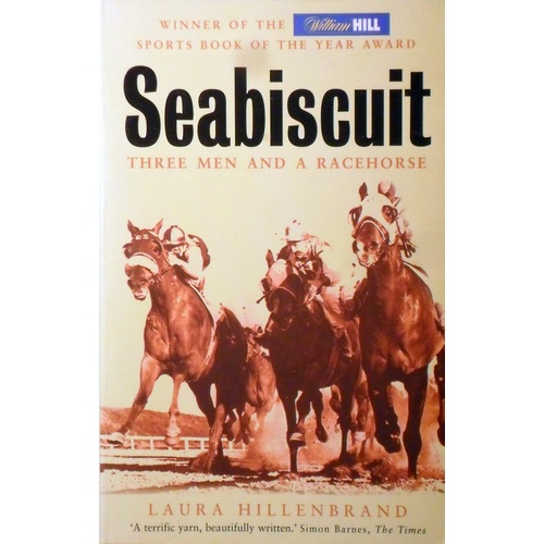 Seabiscuit Three Men And A Racehorse