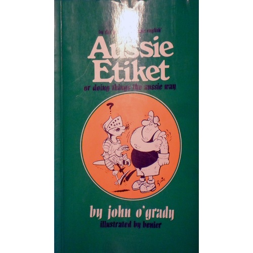 Aussie Etiket Or Doing Things The Aussie Way