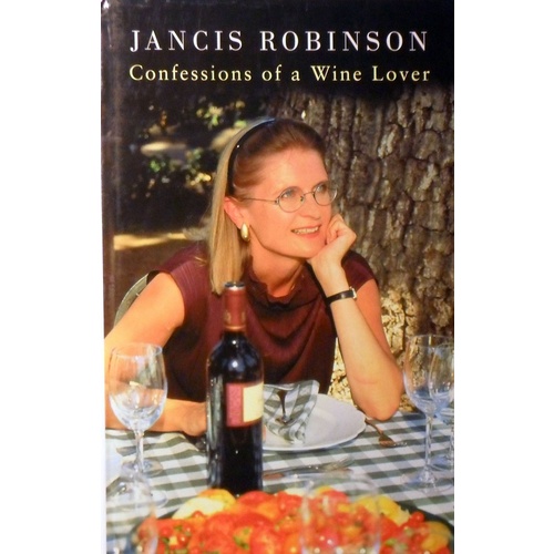 Confessions Of A Wine Lover