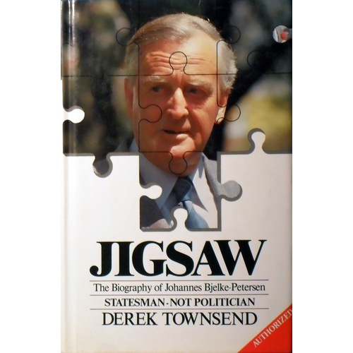 Jigsaw. The Biography Of Johannes Bjelke-Petersen.