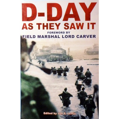 D-Day As They Saw It