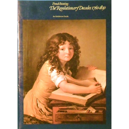 The Revolutionary Decades1760-1830. French Painting